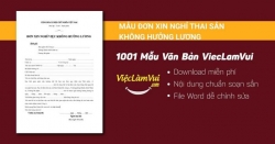 Mẫu đơn xin nghỉ thai sản không hưởng lương